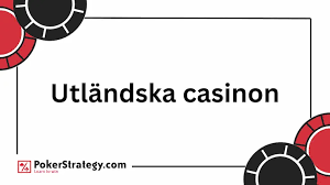 Utländska online casinon En djupgående analys 642268908