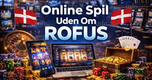 Opdag de bedste casinoer udenom ROFUS